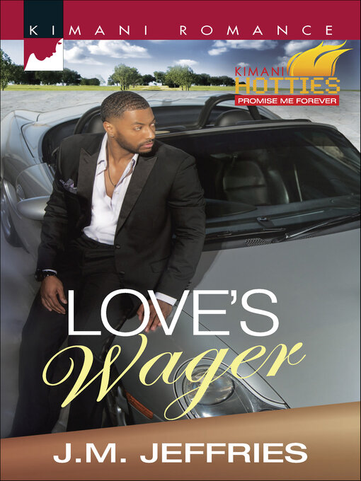 Title details for Love's Wager by J.M. Jeffries - Available